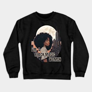 Black Magic Urban Woman Crewneck Sweatshirt